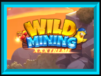 Igrovii slot Wild Mining XXXtreme
