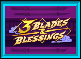 3 Blades & Blessings Blades